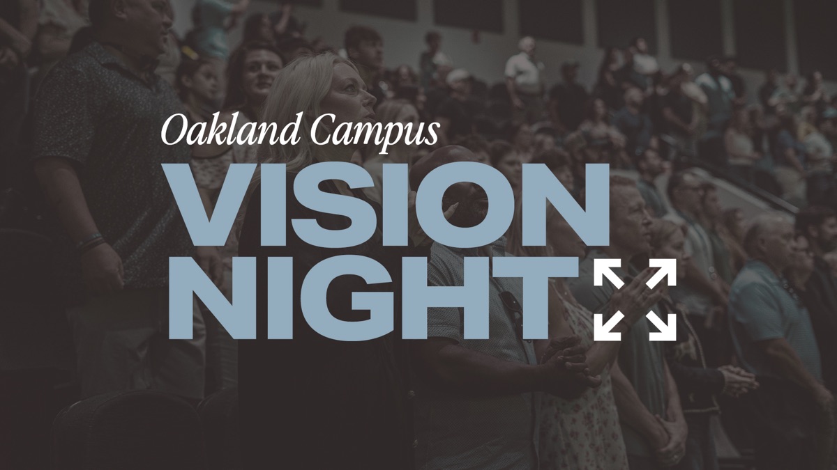 Oakland Campus Vision Night